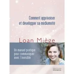 Comment Apprivoiser et Développer sa Médiumnité 1 - Livre médiumnité |Dans les Yeux de Gaïa - Couverture