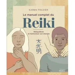 Manuel de Reiki l Dans les Yeux de Gaïa