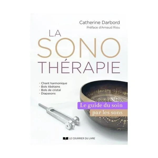 La Sonothérapie 1 - Livre bien-être |Dans les Yeux de Gaïa - Couverture