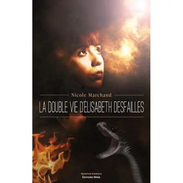 La double vie d'Élisabeth Desfailles | Dans les Yeux de Gaïa