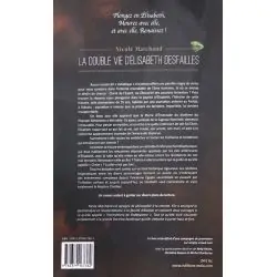 La double vie d'Élisabeth...