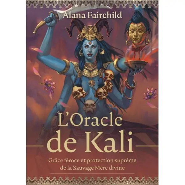 L'Oracle de Kali - Alana Fairchild| Dans les Yeux de Gaia