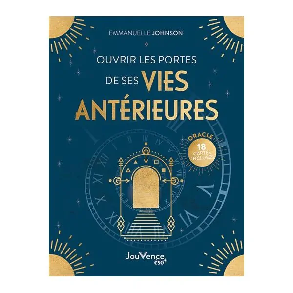 Ouvrir les Portes de ses Vies Antérieures 1 - Librairie ésotérique |Dans les Yeux de GaÏa - Couverture