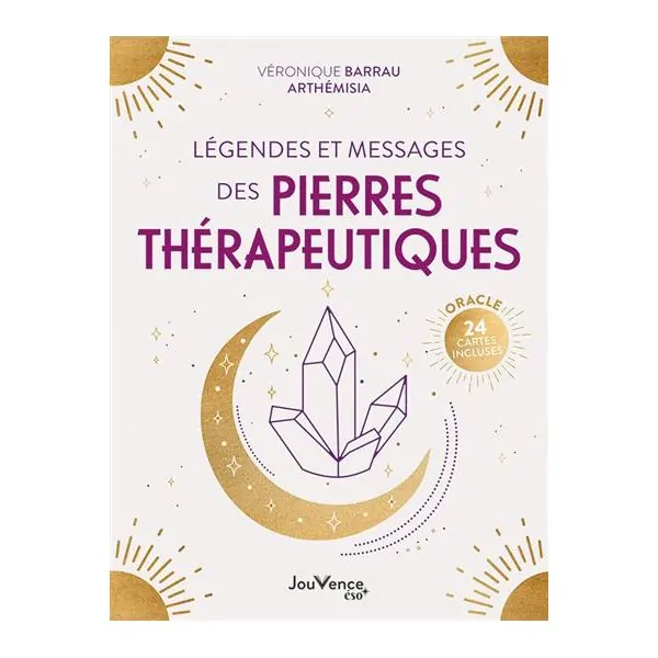 Légendes et Messages des Pierres Thérapeutiques 1 - Lithothérapie & Bien-être |Dans les Yeux de Gaïa - Couverture