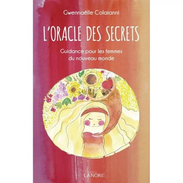 L'Oracle des Secrets - Guidance pour les femmes du nouveau monde - Vue de face | Dans les Yeux de Gaia