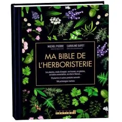 Ma Bible de l'Herboristerie - Première de couverture | Dans les Yeux de Gaïa