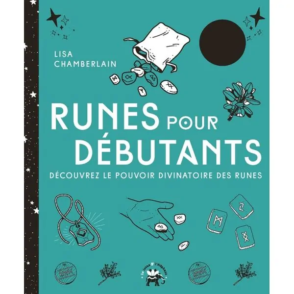 Runes pour Débutants - Lisa Chamberlain | Dans les yeux de Gaïa