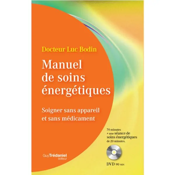 Couverture Manuel de Soins Energétiques de Luc Bodin | Dans les Yeux de Gaïa