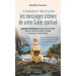 Comment recevoir les messages intimes de votre Guide Spirituel 1 - Spiritualité |Dans les Yeux de Gaïa - Couverture