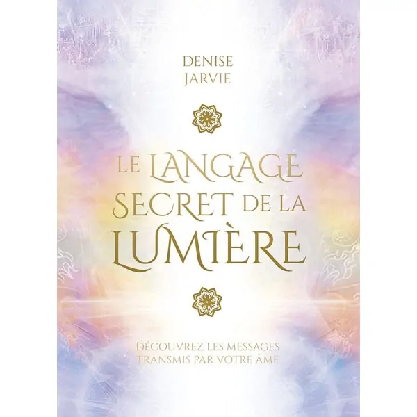 Le Langage Secret de la Lumière - Coffret de face | Dans les Yeux de Gaïa