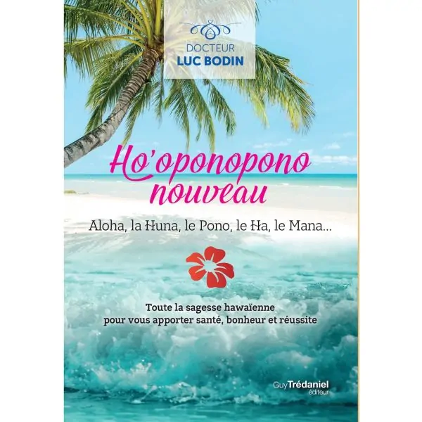 Ho’oponopono nouveau | Dans les Yeux de Gaïa