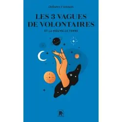 Les 3 vagues de volontaires et la nouvelle terre | Dans les yeux de Gaïa
