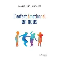 L'enfant émotionnel en nous | Dans les Yeux de Gaïa 1