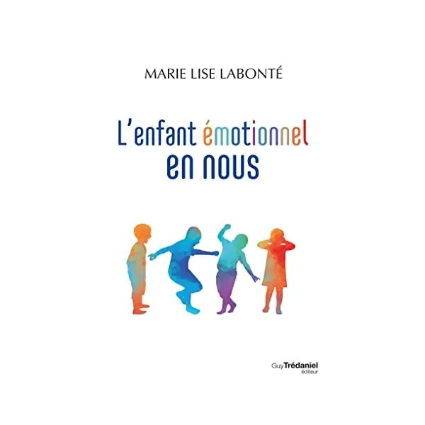 L'enfant émotionnel en nous | Dans les Yeux de Gaïa 1