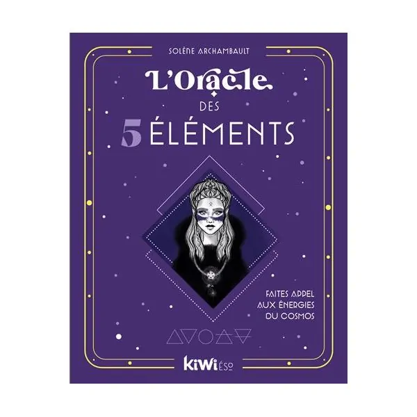 L'Oracle des 5 éléments | Dans les Yeux de Gaïa 1