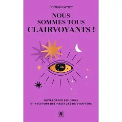 Nous sommes tous clairvoyants | Dans les Yeux de Gaïa 1