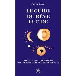 Le guide du rêve lucide face| Dans les yeux de Gaïa