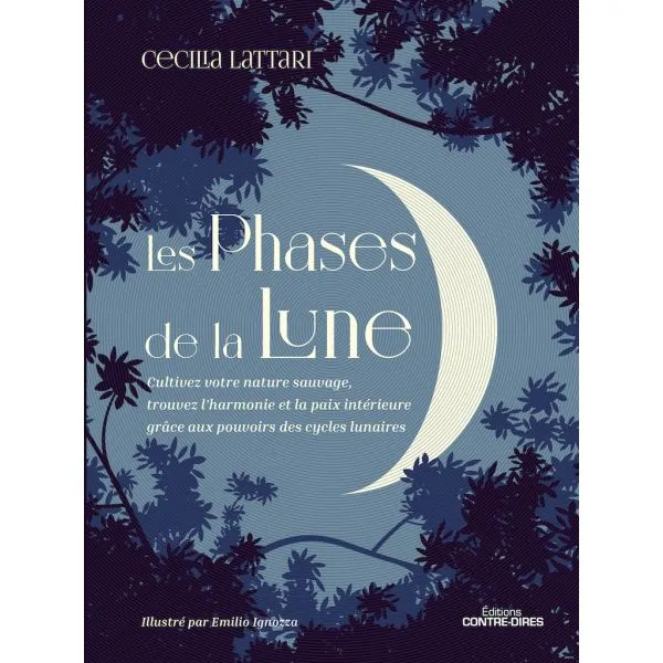 Les Phases de la Lune | Dans les Yeux de Gaïa
