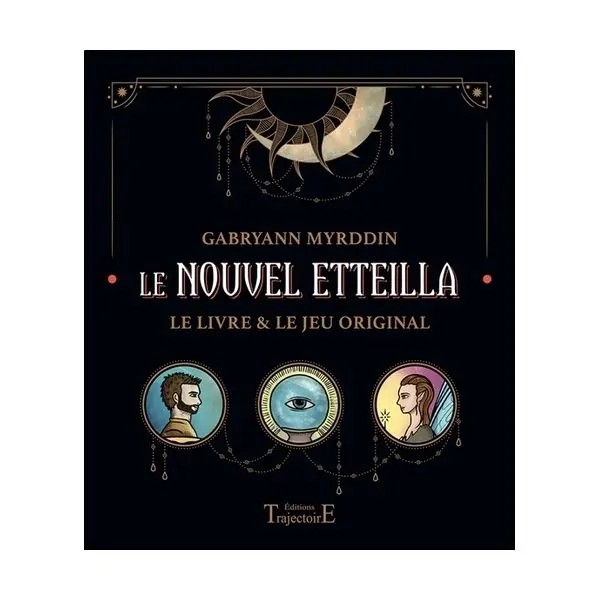 Le Nouvel Etteilla - le Livre et le Jeu Original - Vue de face | Dans les Yeux de Gaia