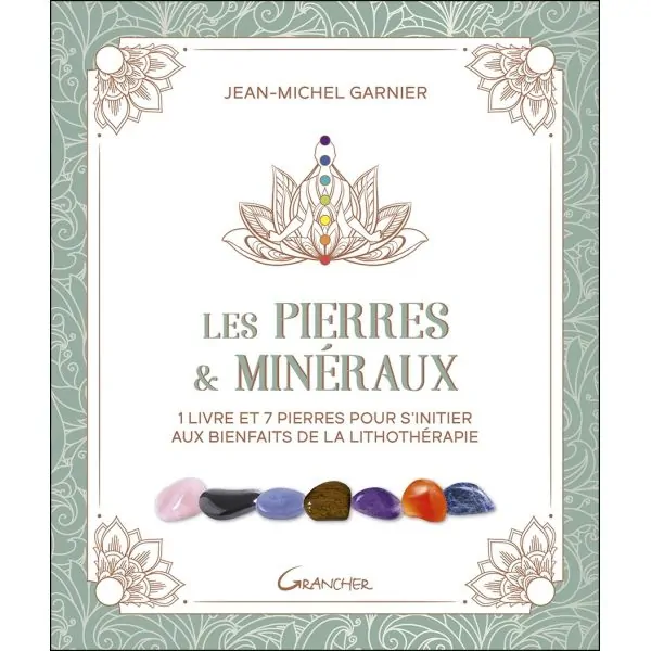 Les Pierres & Minéraux - Jean-michel Garnier - Vue de face | Dans les Yeux de Gaia