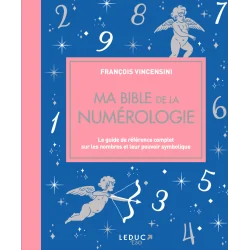 Ma Bible de la Numérologie