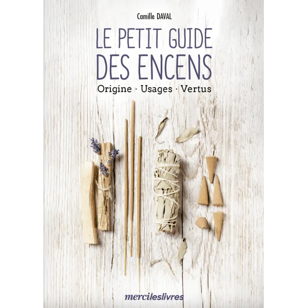 le petit guide des encens - face | Dans les yeux de Gaïa