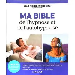 Ma Bible de l'Hypnose et de l'Autohypnose | Dans les Yeux de Gaïa