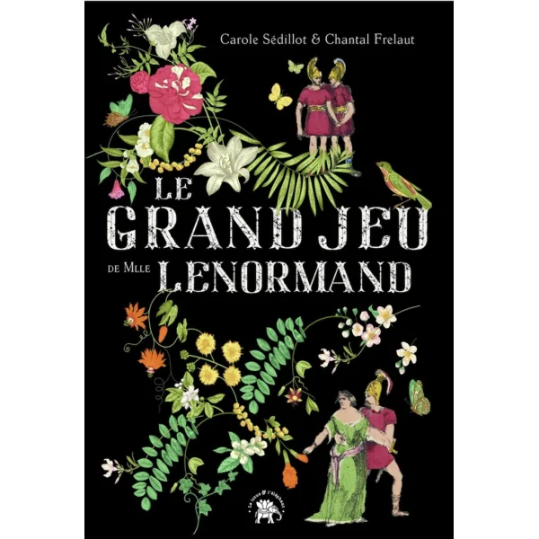 le grand jeu de Mlle Lenormand | Dans les Yeux de Gaïa