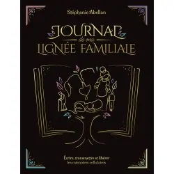 Journal de ma lignée familiale face | Dans les Yeux de Gaïa