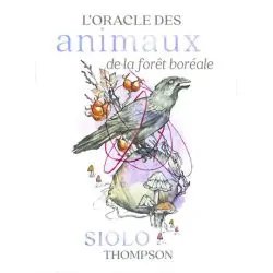 L'oracle des animaux de la forêt boréale | Dans les Yeux de Gaïa