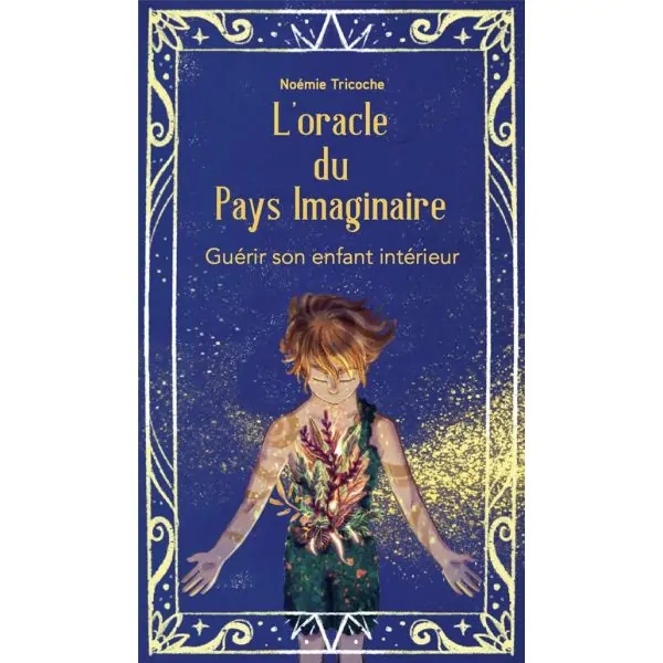 L'oracle du pays imaginaire - Guidance | Dans les yeux de Gaïa