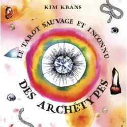 Le Tarot sauvage et inconnu des Archétypes - Dans les Yeux de Gaïa