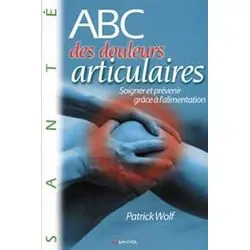 ABC des douleurs articulaires - Vue de face | Dans les Yeux de Gaia