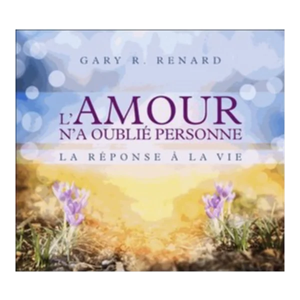 L'Amour n'a oublié personne | Dans les yeux de Gaïa