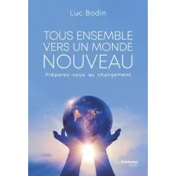 Tous ensemble vers un monde nouveau - face - Dans les Yeux de Gaïa