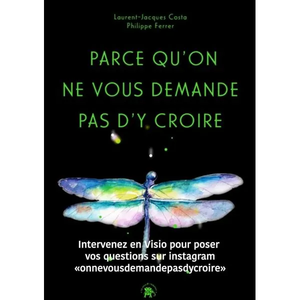 Parce qu'on ne vous demande pas d'y croire - face | Dans les Yeux de Gaïa
