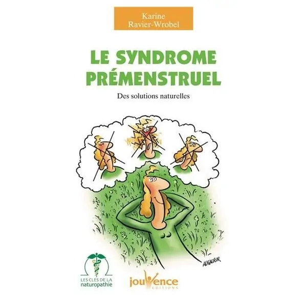Le Syndrome prémenstruel - Médecine douce |Dans les Yeux de Gaïa - Couverture