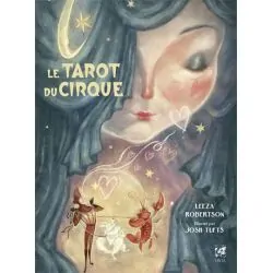 Le Tarot du Cirque | Dans les Yeux de Gaïa