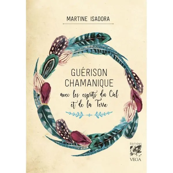 Guérison chamanisme avec les esprits du Ciel et de la Terre | Dans les Yeux de Gaïa