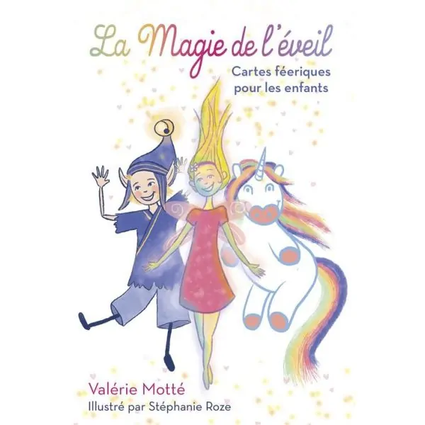 La magie de l'éveil | Valérie Motté