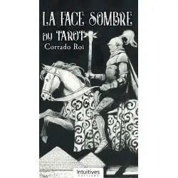 La face sombre du Tarot | Dans les Yeux de Gaïa
