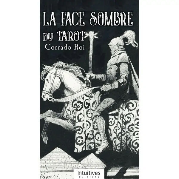 La face sombre du Tarot | Dans les Yeux de Gaïa
