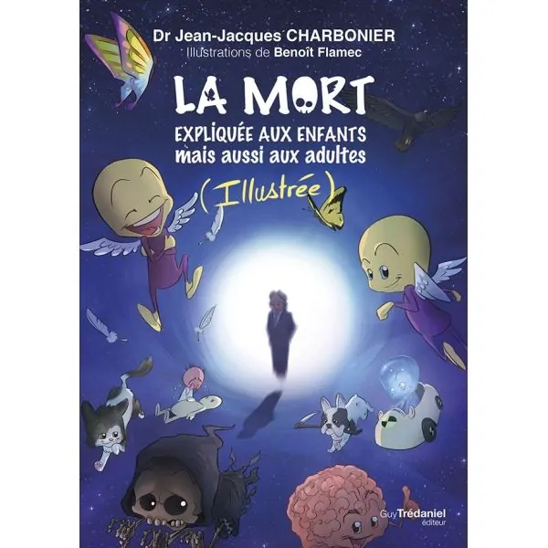 La mort expliquée aux enfants mais aussi aux adultes - couverture| Dans les Yeux de Gaïa