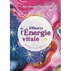 L'Oracle de l'énergie vitale | Dans les Yeux de Gaïa