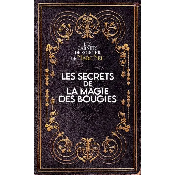 Les Secrets de la Magie des Bougies - Face | Dans les Yeux de GaÏa