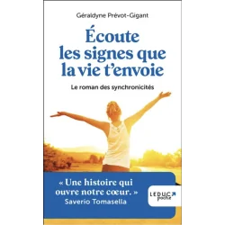 Écoute les signes que la vie t'envoie 1 - Développement personnel |Dans les Yeux de Gaïa - Couverture