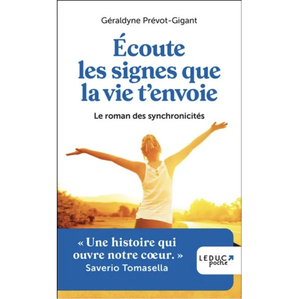 Écoute les signes que la vie t'envoie 1 - Développement personnel |Dans les Yeux de Gaïa - Couverture