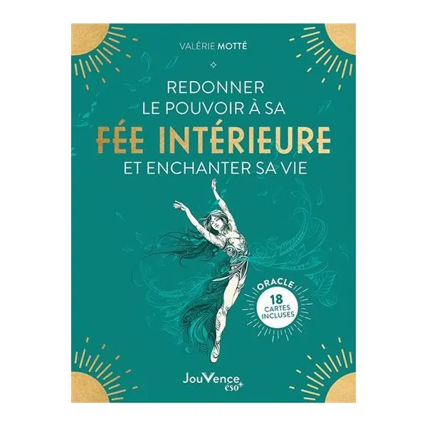 Redonner le pouvoir à sa fée intérieure et enchanter sa vie 1 - Fée |Dans les Yeux de Gaïa - Couverture