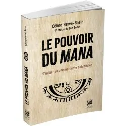 Le Pouvoir du Mana -...