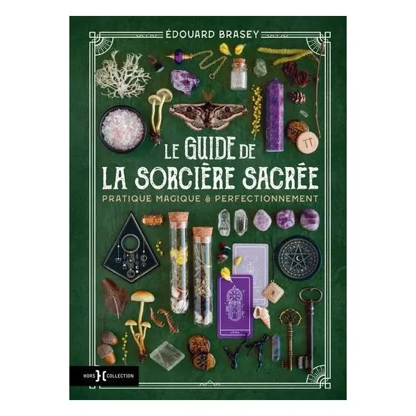 Le Guide de la Sorcière Sacrée | Livres sur le Bien-Être | Dans les yeux de Gaïa